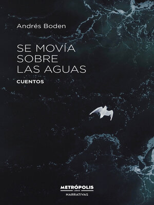 cover image of Se movía sobre las aguas